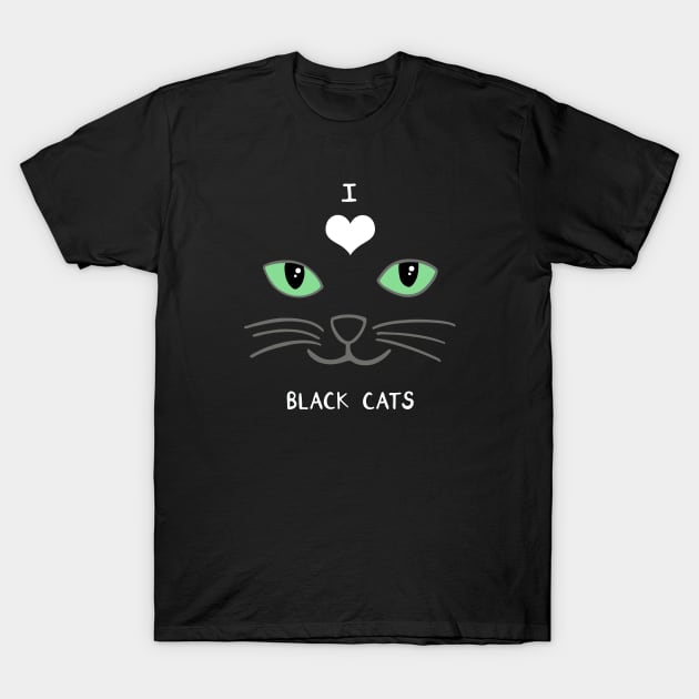 I Love Black Cats T-Shirt by carolinewillustration